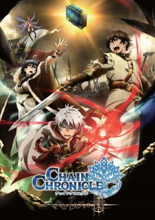 Chain Chronicle: Haecceitas No Hikari Movie