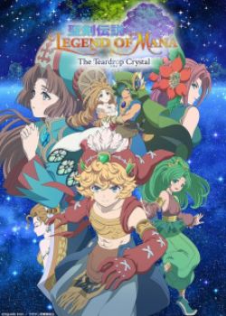 Seiken Densetsu: Legend Of Mana - The Teardrop Crystal