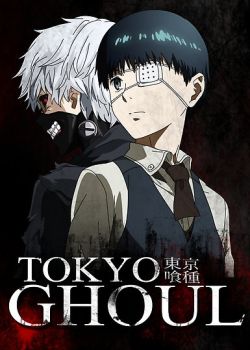 Tokyo Ghoul